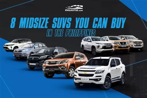 suvs philippines|8 Midsize SUVs you can buy in the Philippines.